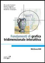 Fondamenti di Grafica Tridimensionale Interattiva